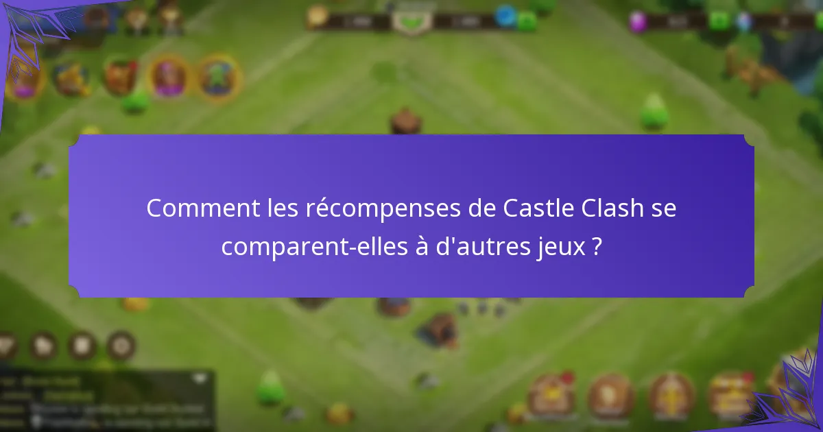 Quel est le rôle des gemmes dans Castle Clash ?