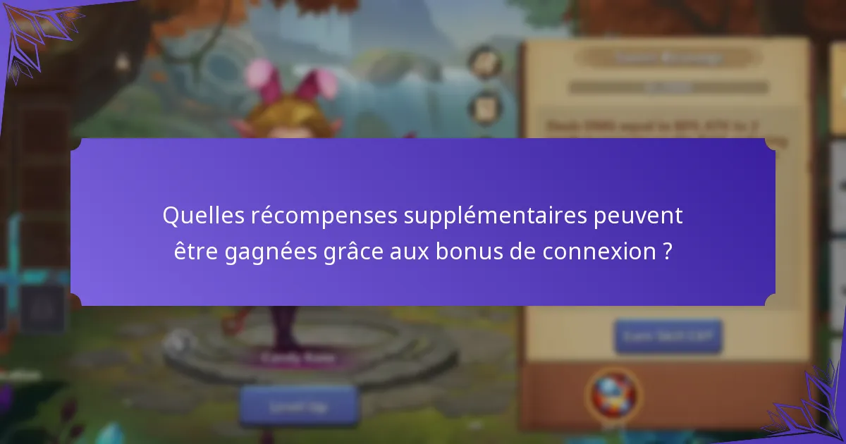 Quelles mises à jour récentes ont affecté les bonus de connexion et les défis quotidiens ?