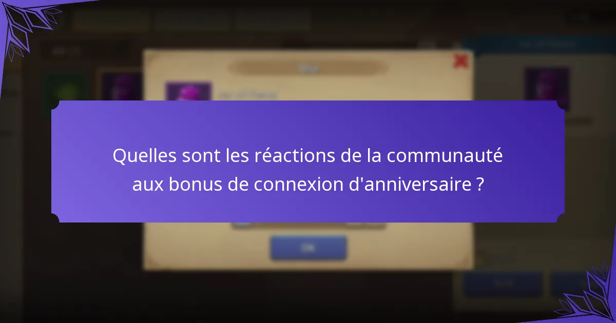 Comment les bonus d'anniversaire actuels se comparent-ils aux événements passés ?