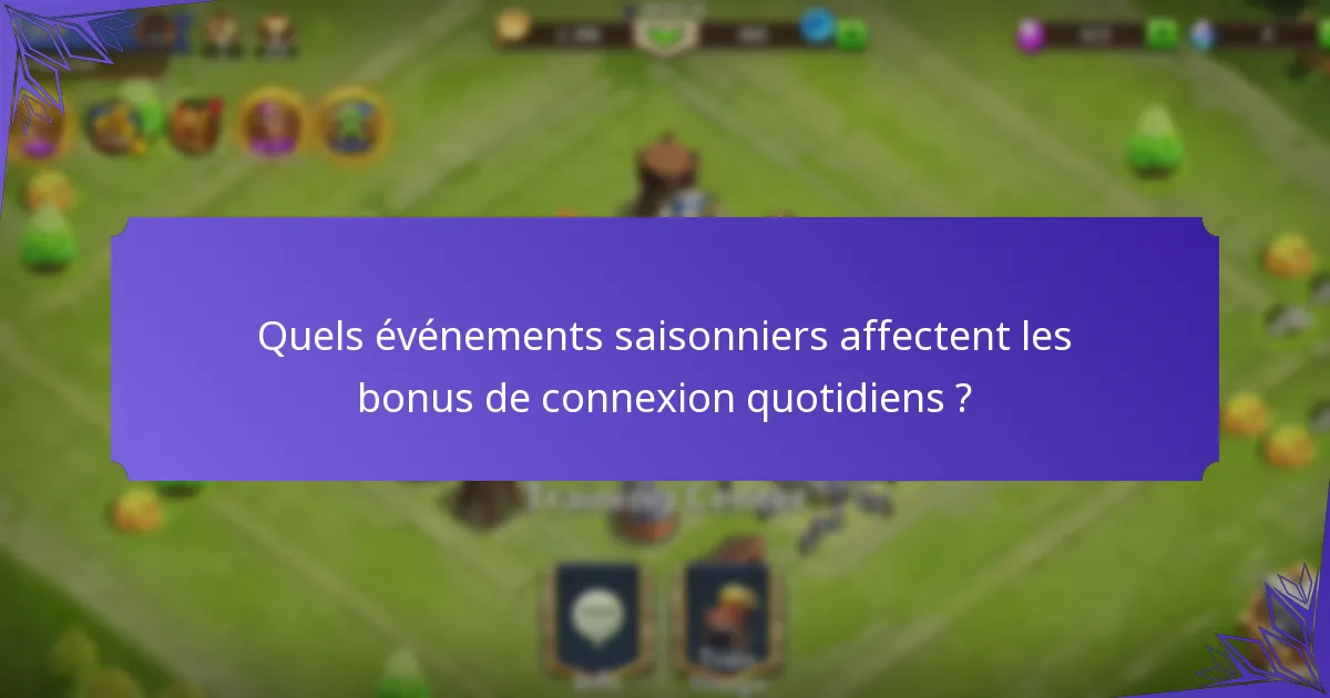 Quels objets uniques peuvent être obtenus grâce aux connexions quotidiennes ?