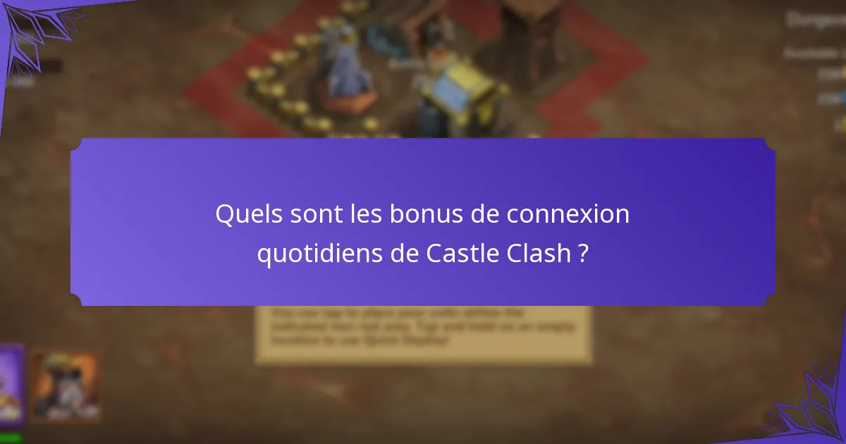 Quels sont les bonus mystères dans Castle Clash ?